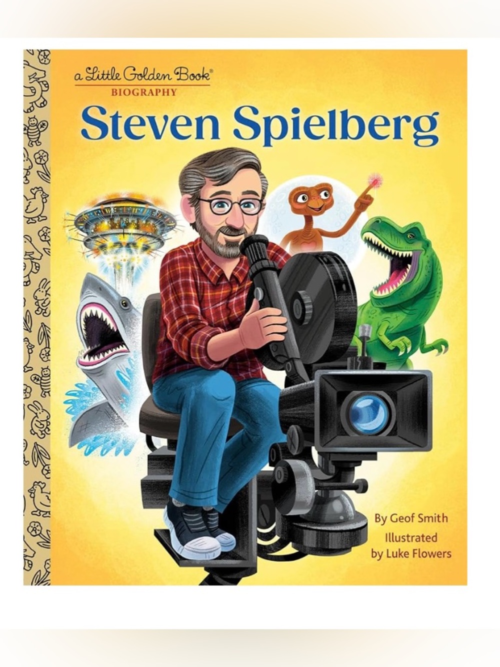 Steven Spielberg: A Little Golden Book Biography